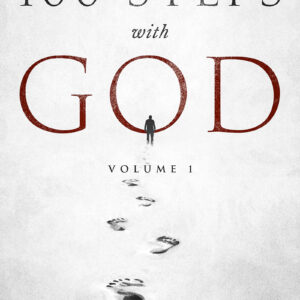 100 Steps With God, Volume 1 (Special Edition)