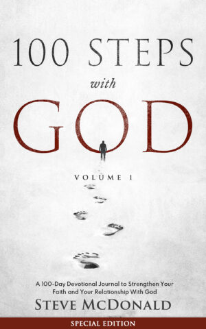 100 Steps With God, Volume 1 (Special Edition)