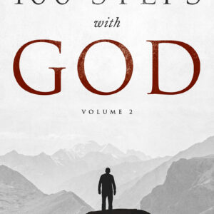 100 Steps With God, Volume 2 (Standard Edition)