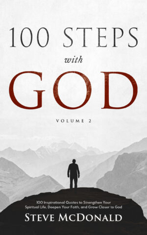 100 Steps With God, Volume 2 (Standard Edition)