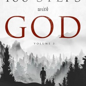 100 Steps With God – Volume 3 (eBook) [Pre-Order]