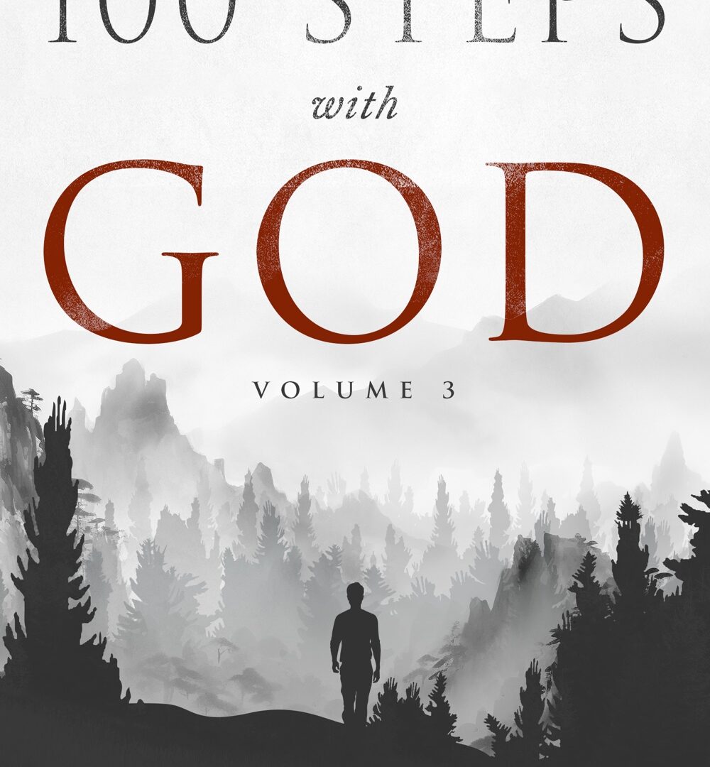 100 Steps With God, Volume 3 — Special Edition cover with devotional journal subtitle and red bottom trim